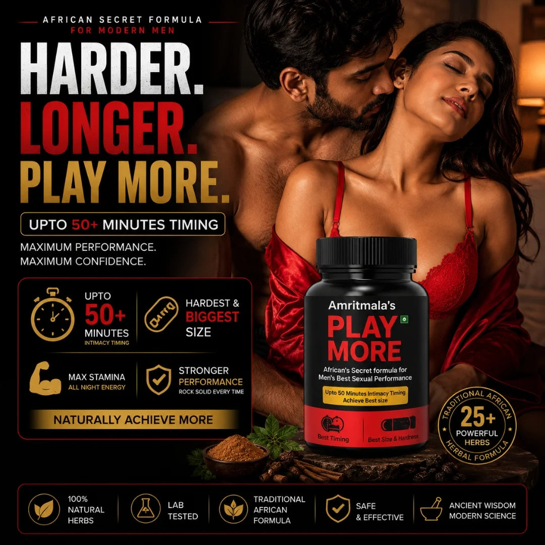 Amritmala's Play More, Africa's Secret Herbal Formula (Be The Best Man)